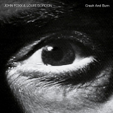 John Foxx - Crash and Burn (Deluxe Edition) '2003