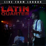 Latin Quarter - Live From London '2016 / 2024