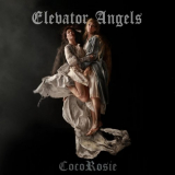 CocoRosie - Elevator Angels '2024