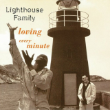 Lighthouse Family - Loving Every Minute '2024
