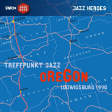 Oregon - Treffpunkt Jazz, Ludwigsburg 1990 '2024