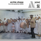 Archie Shepp - Live At The Panafrican Festival '1971/2024
