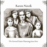 Aaron Novik - The Samuel Suite/Dancing Into One '2008