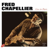 Fred Chapellier - Live In Paris '2024