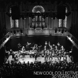 New Cool Collective - 30 Years Live '2024