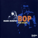 Mark Murphy - Bop for Miles '2003