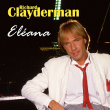 Richard Clayderman - ElÃ©ana '1987 / 2024
