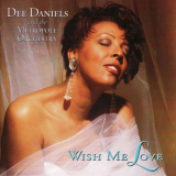 Dee Daniels - Wish Me Love '1995
