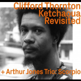 Clifford Thornton - Ketchaoua To Scorpio By Artur Jones Revisited '2023