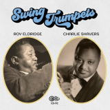Roy Eldridge - Swing Trumpets: Roy Eldridge & Charlie Shavers '2024