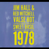 Jim Hall - Valse Hot - Sweet Basil - 1978 '2019