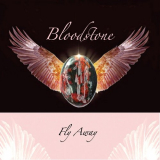 Bloodstone - Fly Away '2014