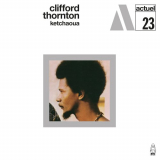 Clifford Thornton - Ketchaoua '1969 / 2024
