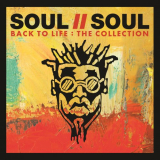 Soul II Soul - Back To Life: The Collection '2015