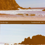 Brothertiger - Fundamentals, Vol V '2024