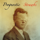 Strawbs - Prognostic '2014