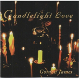 Gordon James - Candlelight Love '1994