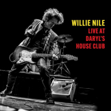 Willie Nile - Live At Daryl's House Club (Live) '2024