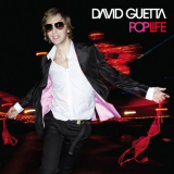 David Guetta - Pop Life (Bonus Track Version) '2007