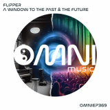 Flipper - A Window To The Past & The Future '2024