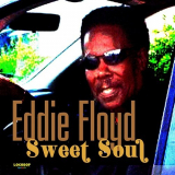 Eddie Floyd - Sweet Soul '2009