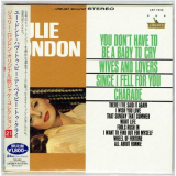 Julie London - You Don't Have To Be A Baby To Cry '2010