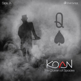 Koan - The Queen of Spades (Side A) '2024