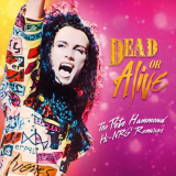 Dead Or Alive - The Pete Hammond Hi-NRG Remixes (2024) '2024