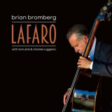 Brian Bromberg - LaFaro '2024