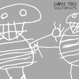 Omni Trio - Skeleton Keys '1997