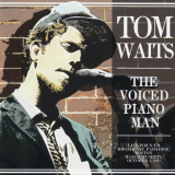 Tom Waits - The Voiced Piano Man '2016