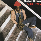 Marion Brown - Soul Eyes '1978