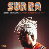 Sun Ra - At The Showcase: Live In Chicago 1976/1977 (Live) '2024