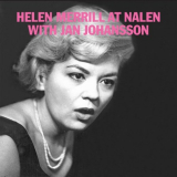 Helen Merrill - Live at Nalen (with Jan Johansson) '2012