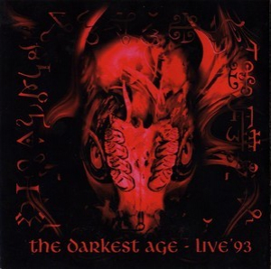 The Darkest Age (live '93)