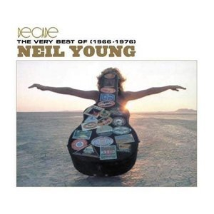Decade: The Very Best Of Neil Young (1966 - 1976)
