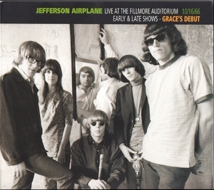 Live At The Fillmore Auditorium 10.16.66. Early & Late Shows - Grace's Debut