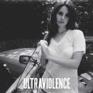 Ultraviolence (deluxe Edition)