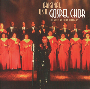 Original Usa Gospel Chor Feat. Joan Orleans