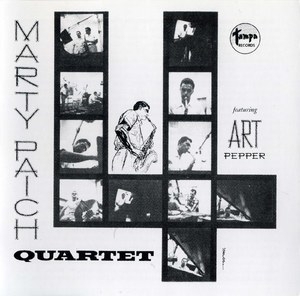 The Marty Paich Quartet With Art Pepper