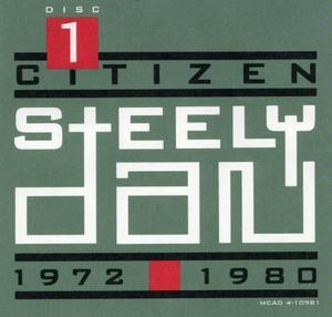 Citizen Steely Dan: 1972 - 1980 (CD1)