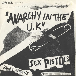 Anarchy In The Uk  (single)
