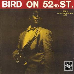 Bird On 52nd Street