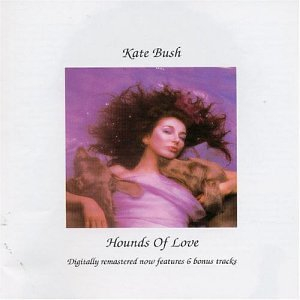 Hounds Of Love (1997 Remaster, 6 Bonus Tracks)