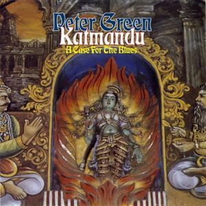 Katmandu - A Case For The Blues