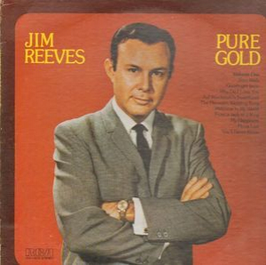 Jim Reeves Pure Gold Volume 1