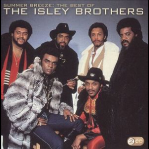 Summer Breeze: The Best Of The Isley Brothers