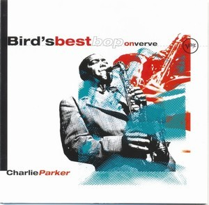 Bird's Best Bop On Verve  (1949-53)