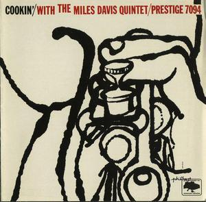 Cookin'  With The Miles Davis Quintet