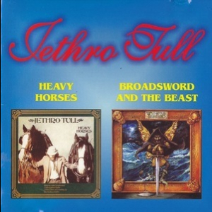 Heavy Horses (1978) & Broadsword And The Beast (1982)